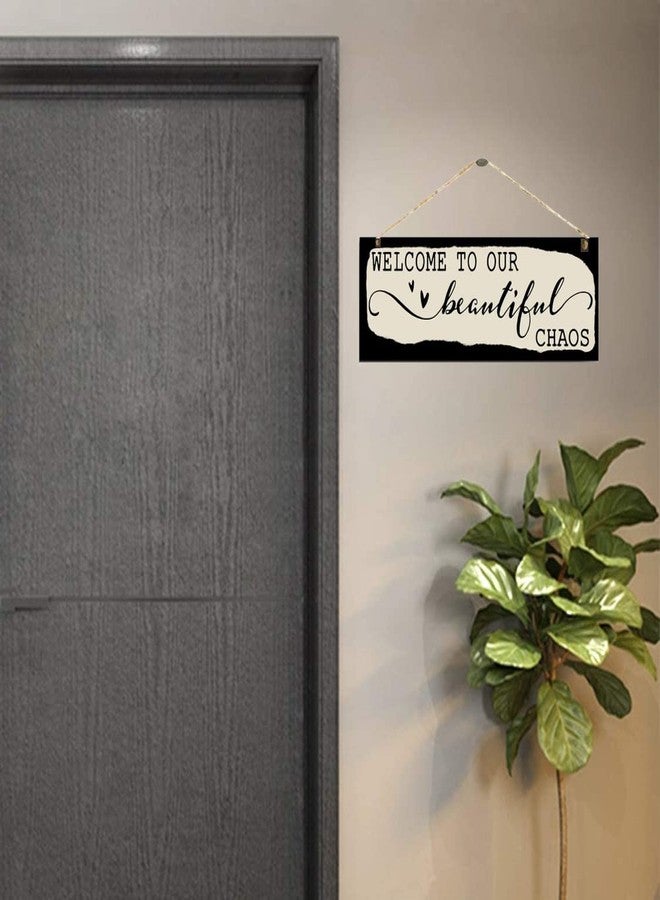 HOMECOR Welcome to Our Beautiful Chaos for Front Door, Wooden Wall Hanging - 10x4 Inches, Black - Image 2